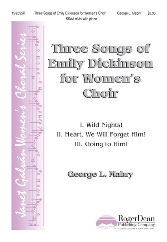 Three Songs Of Emily Dickinson For Women's Choir